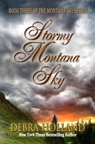 Stormy Montana Sky (Montana Sky, #3)
