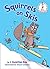 Squirrels on Skis (Beginner Books)