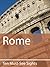 Ten Must-See Sights: Rome
