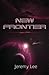 New Frontier by Jeremy  Lee