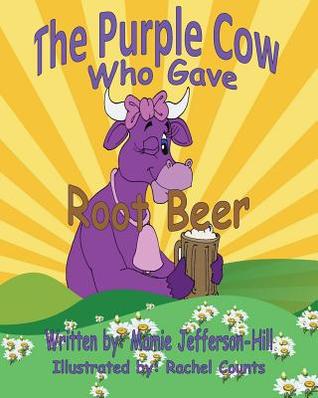The Purple Cow Who Gave Root Beer
