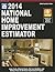 National Home Improvement Estimator 2014 by Ray F. Hicks