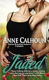 Jaded by Anne Calhoun