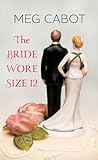 The Bride Wore Si...
