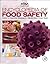 Encyclopedia of Food Safety