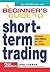 A Beginner's Guide to Short-Term Trading: Maximize Your Profits in 3 Days to 3 Weeks