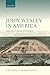 John Wesley in America: Res...