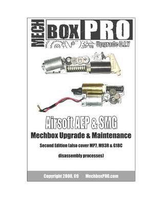 Airsoft AEP & SMG: Mechbox Upgrade And Maintenance