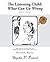 The Listening Child: What Can Go Wrong: Second Edition, What All Parents and Teachers Need to Know About the Struggle to Survive in Today's Noisy Classrooms