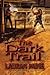 The Dark Trail