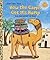 How the Camel Got Its Hump by Justine Korman Fontes