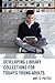 Developing Library Collections for Today's Young Adults