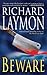 Beware