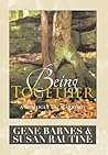 Being Together: A Dialogue on Marriage