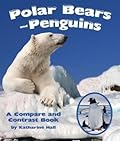 Polar Bears and Penguins