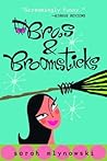 Bras & Broomsticks by Sarah Mlynowski