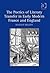 The Poetics of Literary Transfer in Early Modern France and England