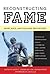 Reconstructing Fame: Sport,...