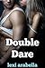 Double Dare by Lexi Arabella