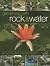 Gardening With Rock & Water...