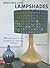 Make Your Own Lampshades: 35 original shades to make for table lamps, ceiling lights and more