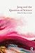 Jung and the Question of Science