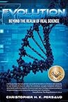 Evolution: Beyond the Realm of Real Science