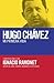 Hugo Chavez mi primera vida: Conversaciones con Hugo Chavez