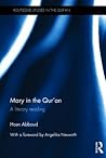 Mary in the Qur'an by حُسن عبود Hosn Abboud