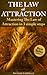 The Law Of Attraction - Mastering The Law Of Attraction In 3 Simple Steps (The Law Of Attraction, Personal Success,)