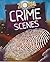 Zoom in on Crime Scenes by Richard Spilsbury