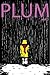 Plum Vol.1