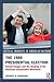 The 1980 Presidential Election: Ronald Reagan and the Shaping of the American Conservative Movement (Critical Moments in American History)
