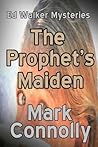 The Prophet's Maiden