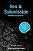 Sex and Submission