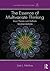 The Essence of Multivariate Thinking: Basic Themes and Methods (Multivariate Applications Series)