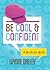 Be Cool & Confident: A Guide for Girls