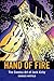 Hand of Fire: The Comics Ar...