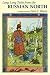 Long, Long Tales from the Russian North by Jack V. Haney Long, Long Tales from the Russian North by Jack V. Haney