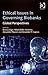 Ethical Issues in Governing Biobanks by Bernice Elger