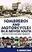 Sombreros and Motorcycles i...