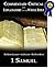 Commentary Critical and Explanatory - Book of 1st Samuel (Annotated) (Commentary Critical and Explanatory on the Whole Bible 9)
