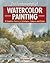 Fundamentals of Watercolor by Keith H. Fenwick