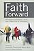 Faith Forward: A Dialogue o...