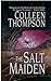 The Salt Maiden