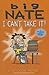 I Can't Take It! by Lincoln Peirce
