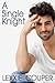 A Single Knight (Heart of Fame: Stage Right #1)
