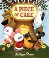 A Piece of Cake by LeUyen Pham