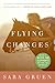 Flying Changes: A Novel