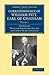 Correspondence of William Pitt, Earl of Chatham: Volume 1 (Cambridge Library Collection - British & Irish History, 17th & 18th Centuries)